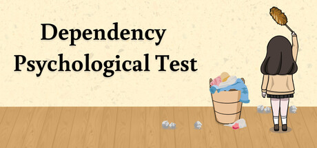 Dependency Psychological Test