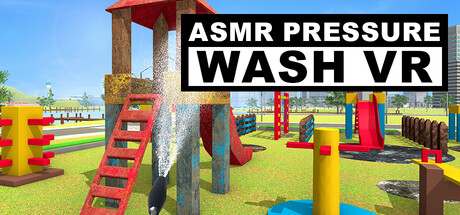 ASMR Pressure Wash VR