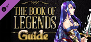 The Book of Legends - Official Guide