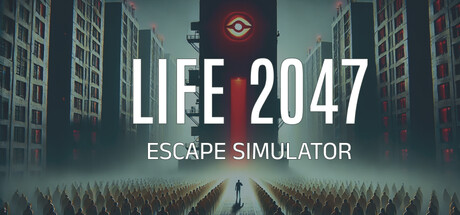 Life 2047 Escape Simulator