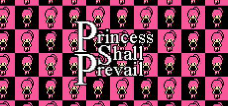 Princess Shall Prevail