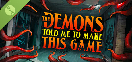 The Demons Told Me to Make This Game Demo