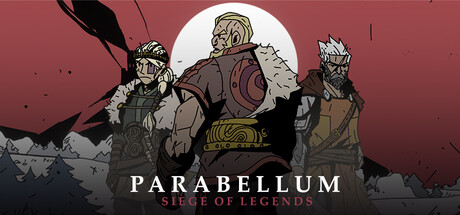 Parabellum: Siege Of Legends