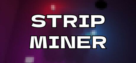 Strip Miner Cover Image
