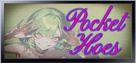 Pocket Hoes