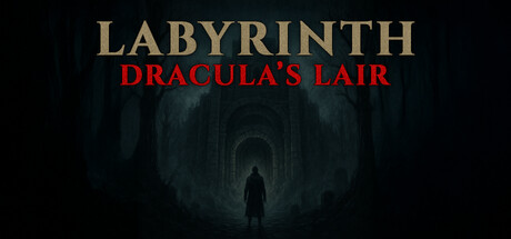 Labyrinth : Dracula's lair