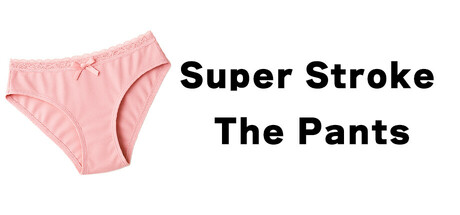 Super Stroke The Pants Cover Image