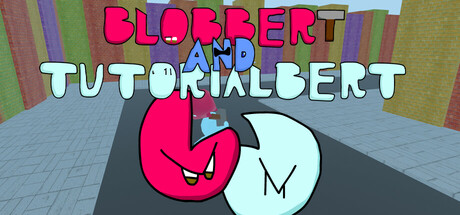 Blobbert and Tutorialbert Cover Image