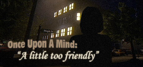 Once Upon A Mind - A Little Too Friendly Cover Image