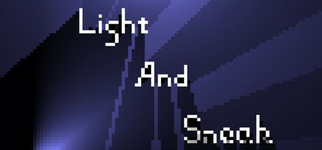 Light and Sneak（轻灯慢步）