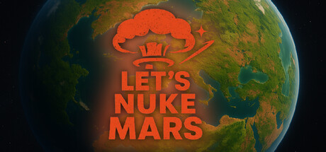 Lets Nuke Mars