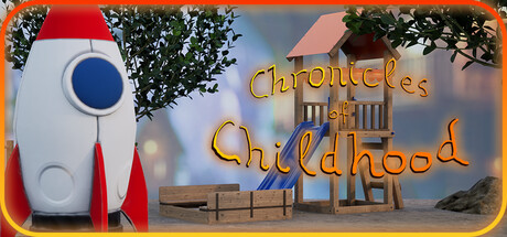 Chronicles of Childhood