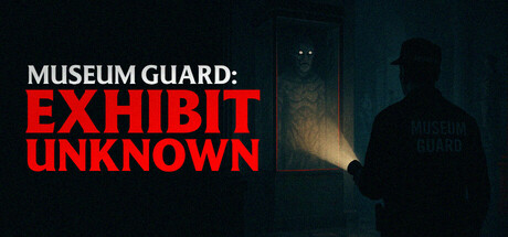 Museum Guard: Exhibit Unknown Cover Image