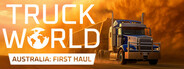 Truck World: Australia - First Haul