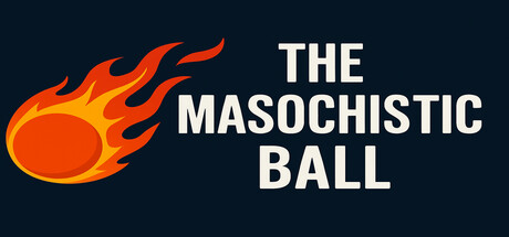 The Masochistic Ball