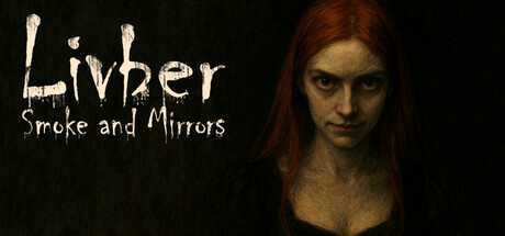 Livber: Smoke and Mirros