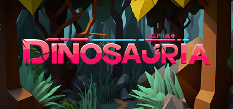 Dinosauria: Alpha+ Cover Image