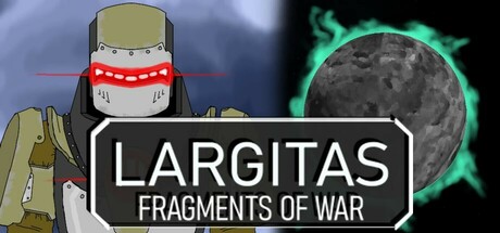 Largitas: Fragments of War Cover Image