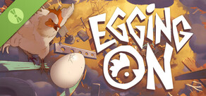 Egging On Demo