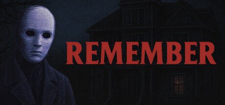 Remember