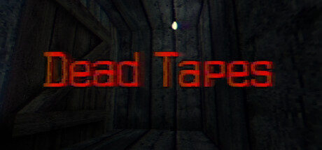 Dead Tapes: Fading Father
