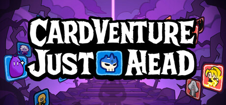 CardVenture:JustAHead！ Cover Image