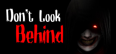 Don't Look Behind