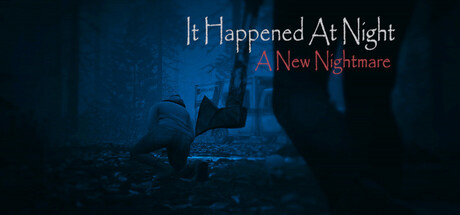 It Happened At Night - A New Nightmare Cover Image