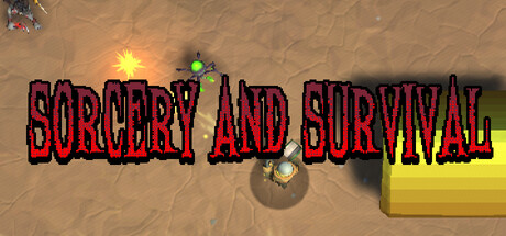 Sorcery and Survival