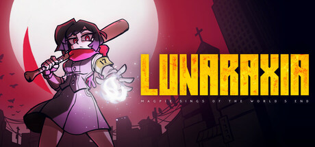 Lunaraxia: Magpie Sings of the World's End Cover Image
