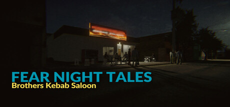  Fear Night Tales - Brothers Kebab Saloon Cover Image
