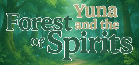Yuna and the Spirit Forest Cover Image