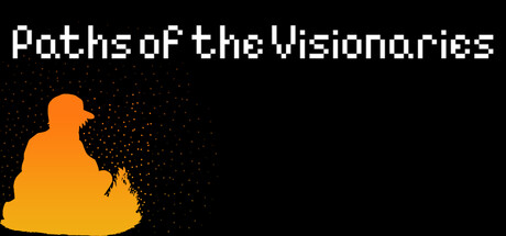 Paths of the Visionaries