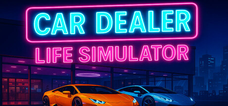 Car Dealer Life Simulator