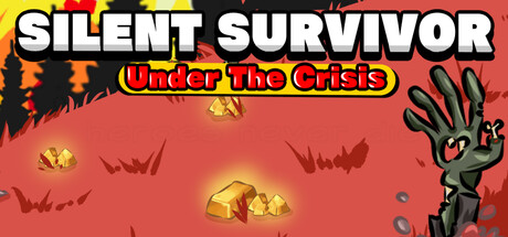 Silent Survivor: Under The Crisis