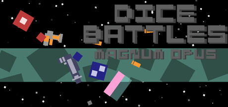 Dice Battles Magnum Opus