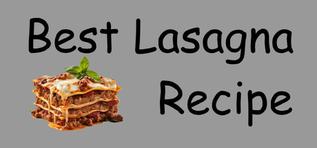 Best Lasagna Recipe Cover Image