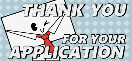 Thank You For Your Application!