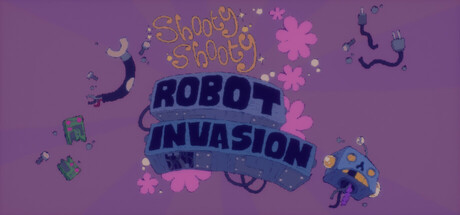 Shooty Shooty Robot Invasion Cover Image