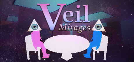 Veil: Mirages