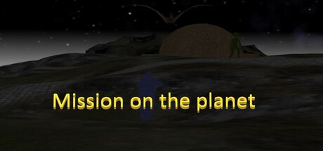 Mission on the planet
