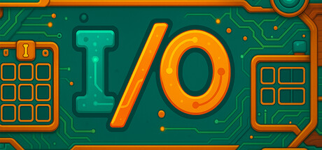 I/O