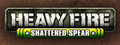 Heavy Fire: Shattered Spear