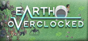 Earth Overclocked