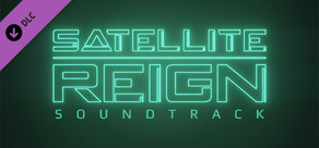 Satellite Reign Soundtrack