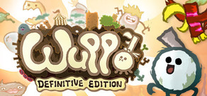 Wuppo: Definitive Edition