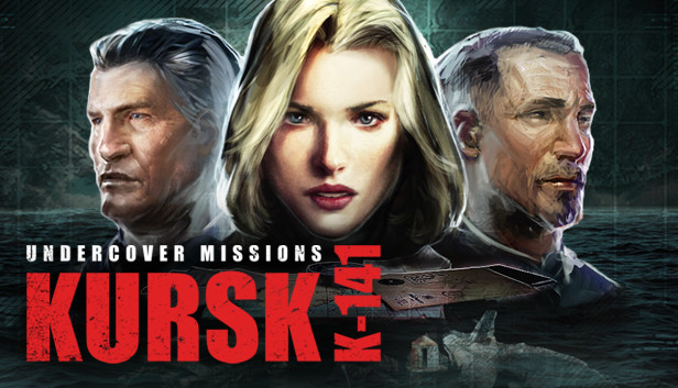 Undercover Missions: Operation Kursk K-141 on Steam