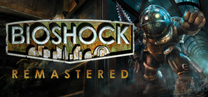 BioShock™ Remastered