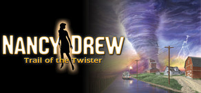 Nancy Drew®: Trail of the Twister