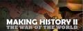 Making History II: The War of the World